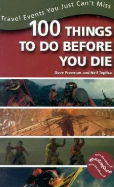 100 Things to Do Before You Die (Путешествия)