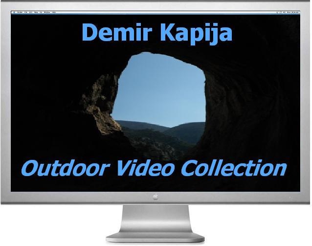 Видео коллекция Outdoor Demir Kapija (Македония, Путешествия, klenov, rock for everybody, macedonia, climbing)