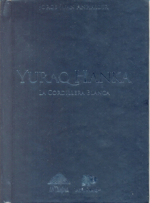 Перу. Новинки "Библиотеки альпиниста". (Альпинизм, белые кордильеры)